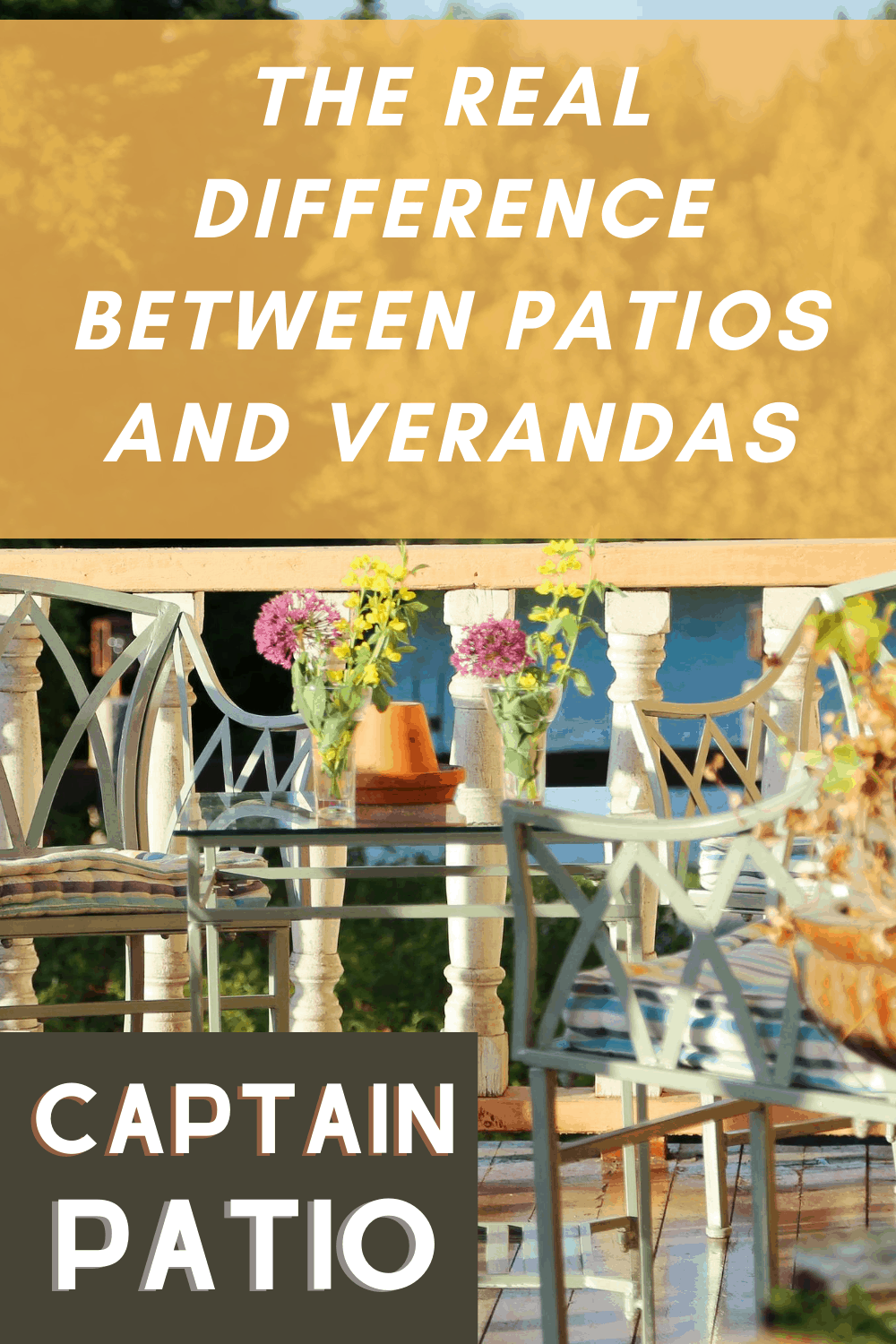 What's the Difference Between a Patio and a Veranda? Captain Patio